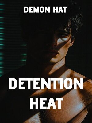 cover image of Detention Heat